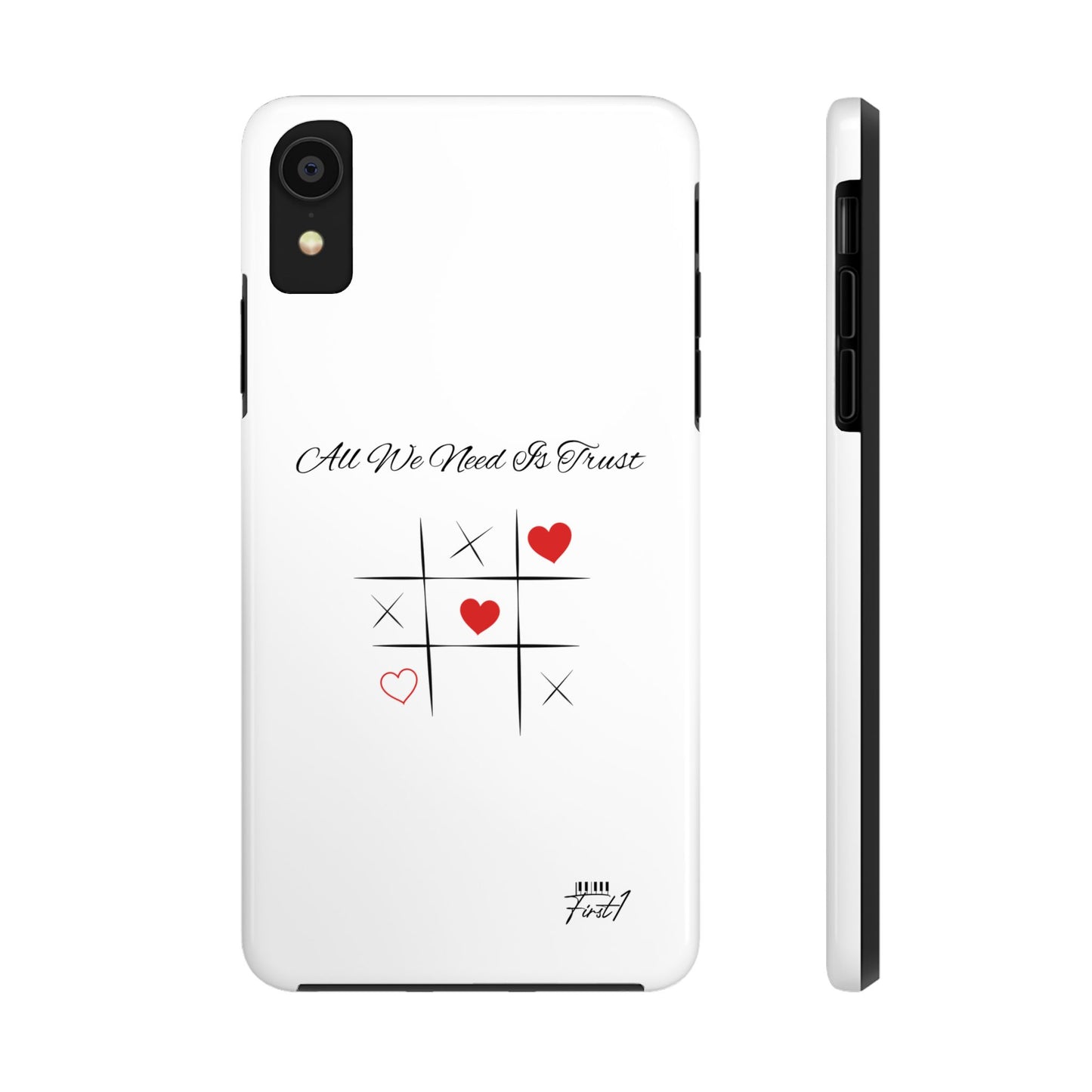 "All We Need Is Trust" Phone Cases