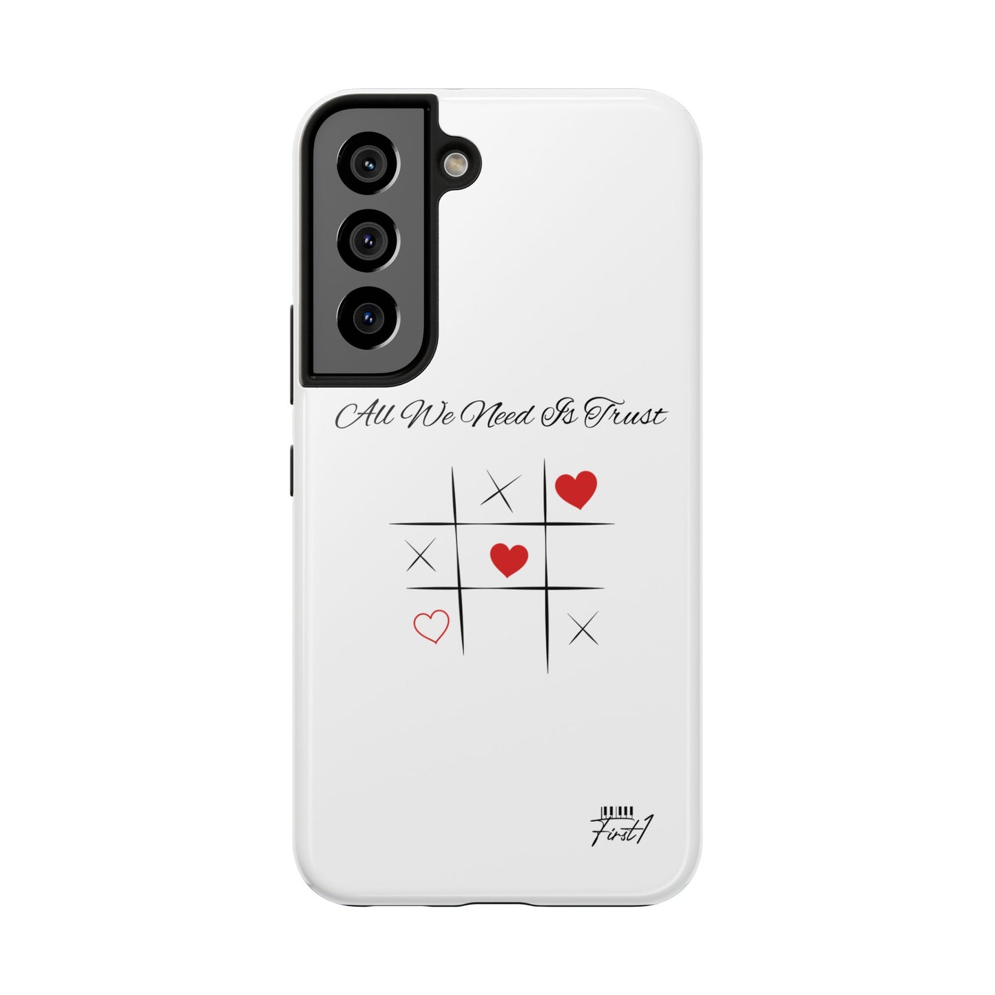 "All We Need Is Trust" Phone Cases