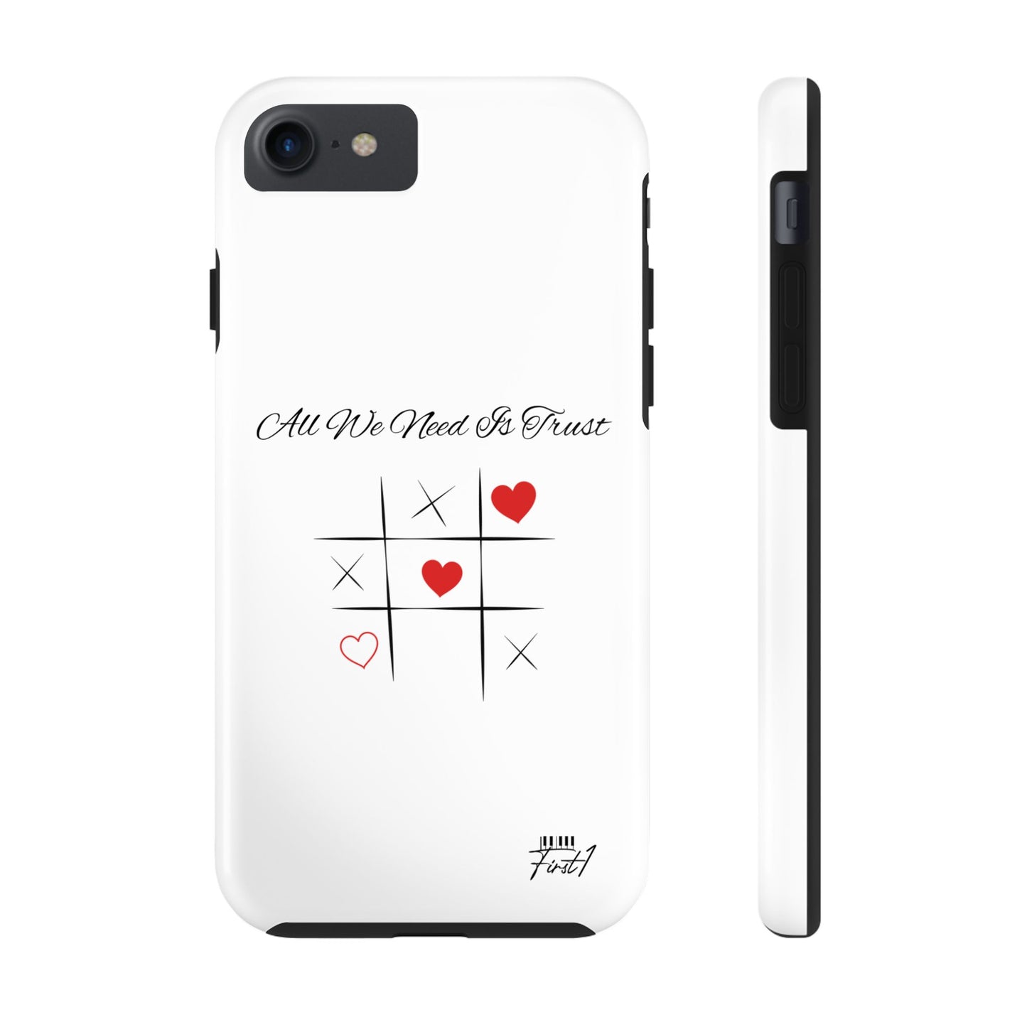 "All We Need Is Trust" Phone Cases